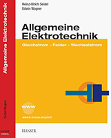 Allgemeine Elektrotechnik (Gleichstrom - Felder - Wechselstrom)